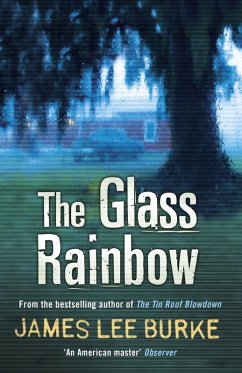 The Glass Rainbow (eBook, ePUB) - Burke, James Lee