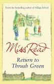 Return to Thrush Green (eBook, ePUB)