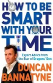 How To Be Smart With Your Time (eBook, ePUB)