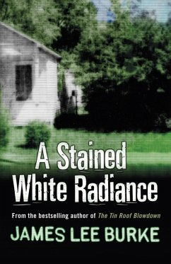 A Stained White Radiance (eBook, ePUB) - Burke, James Lee