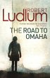 The Road to Omaha (eBook, ePUB) - Bild 1