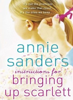 Instructions for Bringing Up Scarlett (eBook, ePUB) - Sanders, Annie