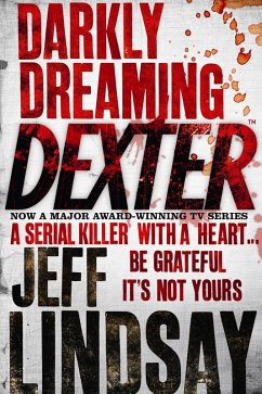 Darkly Dreaming Dexter (eBook, ePUB) - Lindsay, Jeff