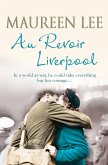 Au Revoir Liverpool (eBook, ePUB)