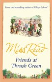 Friends at Thrush Green (eBook, ePUB)