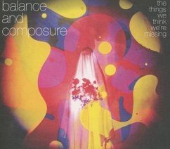 Things We Think We'Re Missing - Balance And Composure