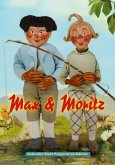 Max und Moritz / Die Wichtelmänner