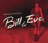 Bill & Eve Bill & Eve