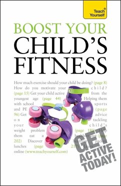 Boost Your Child's Fitness (eBook, ePUB) - Roberts, Ceri