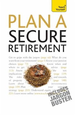 Plan A Secure Retirement: Teach Yourself (eBook, ePUB) - Goodbun, Trevor