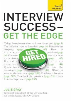 Interview Success - Get the Edge: Teach Yourself (eBook, ePUB) - Gray, Julie