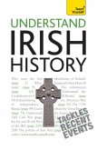 Understand Irish History: Teach Yourself (eBook, ePUB)