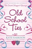 Old School Ties (eBook, ePUB)