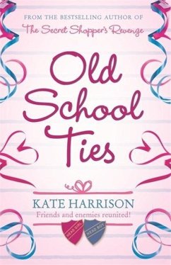 Old School Ties (eBook, ePUB) - Harrison, Kate