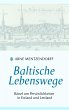 Baltische Lebenswege (eBook, ePUB) - Bild 1
