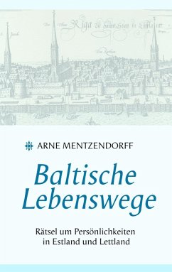 Baltische Lebenswege (eBook, ePUB)