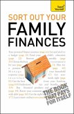 Sort Out Your Family Finances: Teach Yourself (eBook, ePUB) Sort Out Your Family Finances: Teach Yourself (eBook, ePUB)