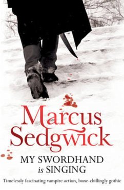 My Swordhand is Singing (eBook, ePUB) - Sedgwick, Marcus