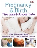 Pregnancy & Birth - the Must-Know Info (eBook, ePUB)