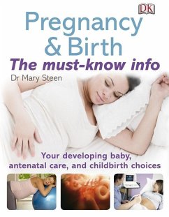 Pregnancy & Birth - the Must-Know Info (eBook, ePUB) - Steen, Mary