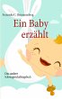Ein Baby erzählt (eBook, ePUB) - Bild 1