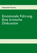 Emotionale Führung. Eine kritische... - Bild 1