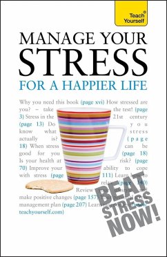 Cover Manage Your Stress for a Happier Life: Teach Yourself (eBook, ePUB)