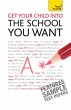 Get Your Child into the School You Want... - Bild 1