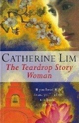 The Teardrop Story Woman (eBook, ePUB) - Lim, Catherine The Teardrop Story Woman (eBook, ePUB) - Lim, Catherine