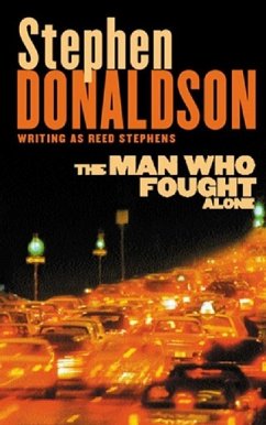 The Man Who Fought Alone (eBook, ePUB) - Donaldson, Stephen