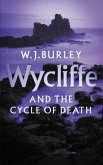 Wycliffe and the Cycle of Death (eBook, ePUB)