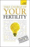 Take Charge Of Your Fertility: Teach Yourself (eBook, ePUB)
