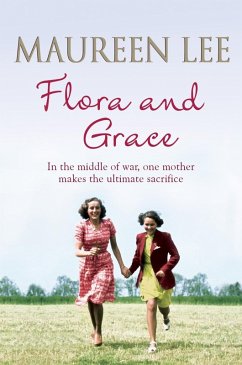 Flora and Grace (eBook, ePUB) - Lee, Maureen