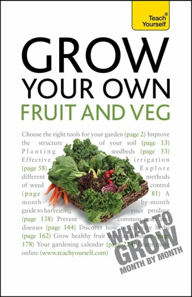 Grow Your Own Fruit and Veg (eBook, ePUB) Grow Your Own Fruit and Veg (eBook, ePUB)
