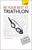 Be Your Best At Triathlon (eBook, ePUB)