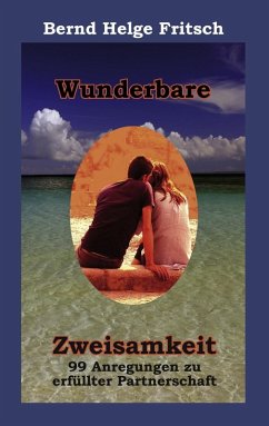 Wunderbare Zweisamkeit (eBook, ePUB)