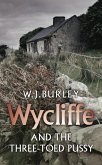 Wycliffe and the Three Toed Pussy (eBook, ePUB)