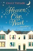Heaven Can Wait (eBook, ePUB)