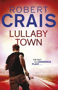 Lullaby Town (eBook, ePUB) - Crais, Robert