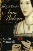 The Secret Diary Of Anne Boleyn (eBook, ePUB)