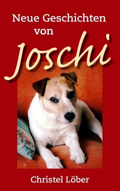 Neue Geschichten von Joschi (eBook, ePUB) Neue Geschichten von Joschi (eBook, ePUB)