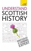 Understand Scottish History: Teach Yourself (eBook, ePUB)