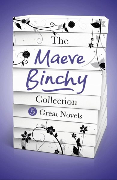 The Maeve Binchy Collection (eBook, ePUB) The Maeve Binchy Collection (eBook, ePUB)