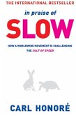 In Praise of Slow (eBook, ePUB)