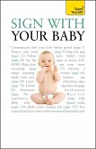 Sign With Your Baby: Teach Yourself (eBook, ePUB)