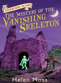 The Mystery of the Vanishing Skeleton (eBook, ePUB)
