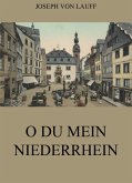 O du mein Niederrhein (eBook, ePUB)