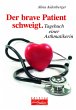 Der brave Patient schweigt (eBook, ePUB) - Bild 1