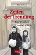 Zeiten der Trennung (eBook, ePUB) - Bild 1
