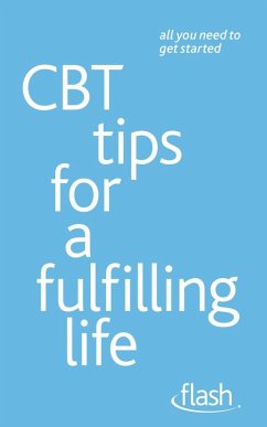 Cover CBT Tips for a Fulfilling Life: Flash (eBook, ePUB)